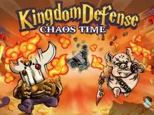 Kingdom Defense Chaos Time