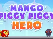 Mango Piggy Piggy Hero